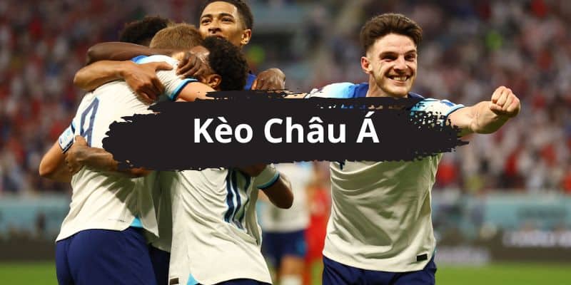 Kèo Châu Á thường được biết đến trong cá cược Ngoại hạng Anh